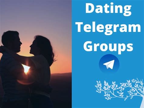 telegram dating groups|dating telegram for girls.